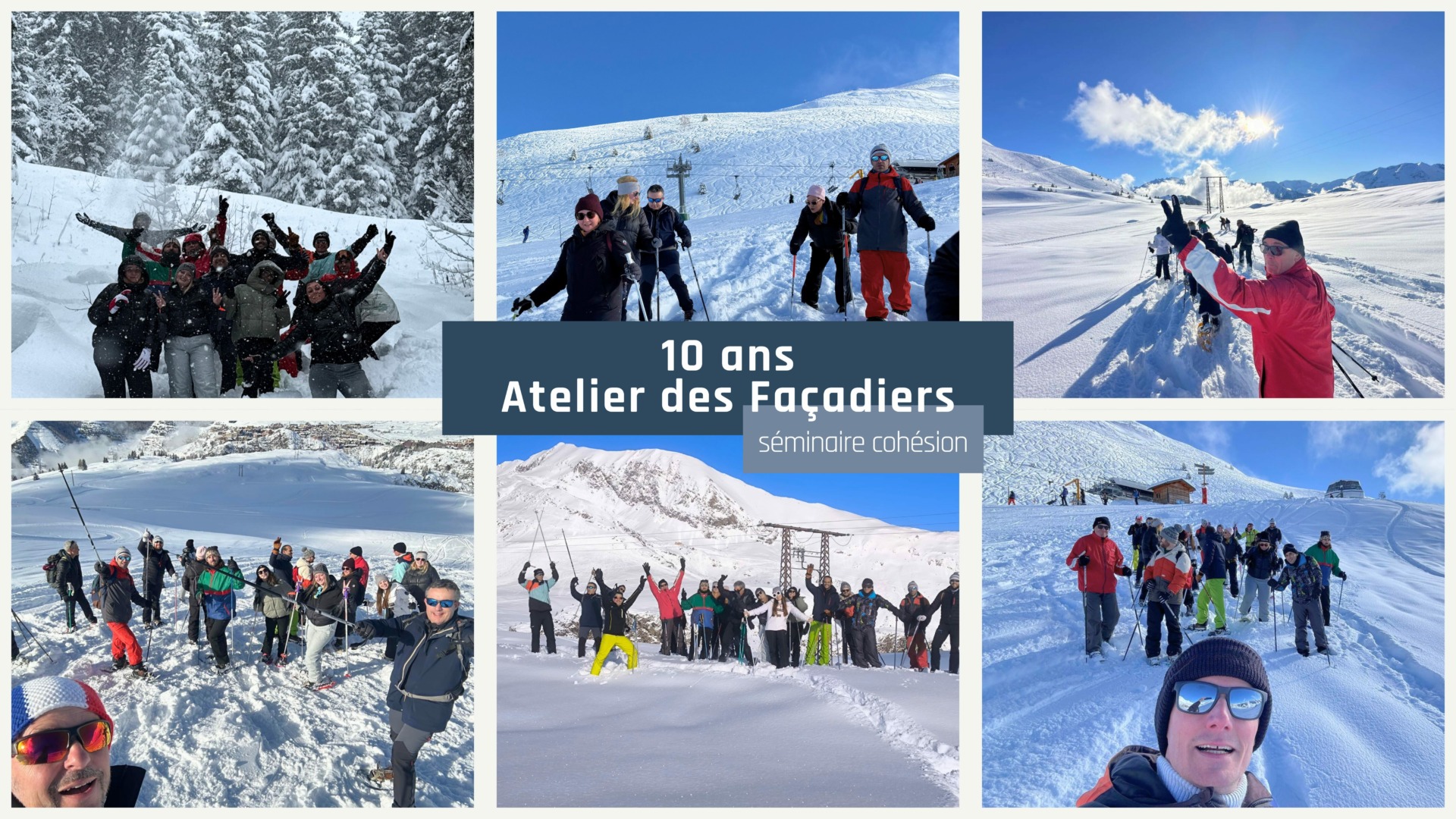 Photos séminaire cohésion pour les 10 ans de l'Atelier des Facadiers